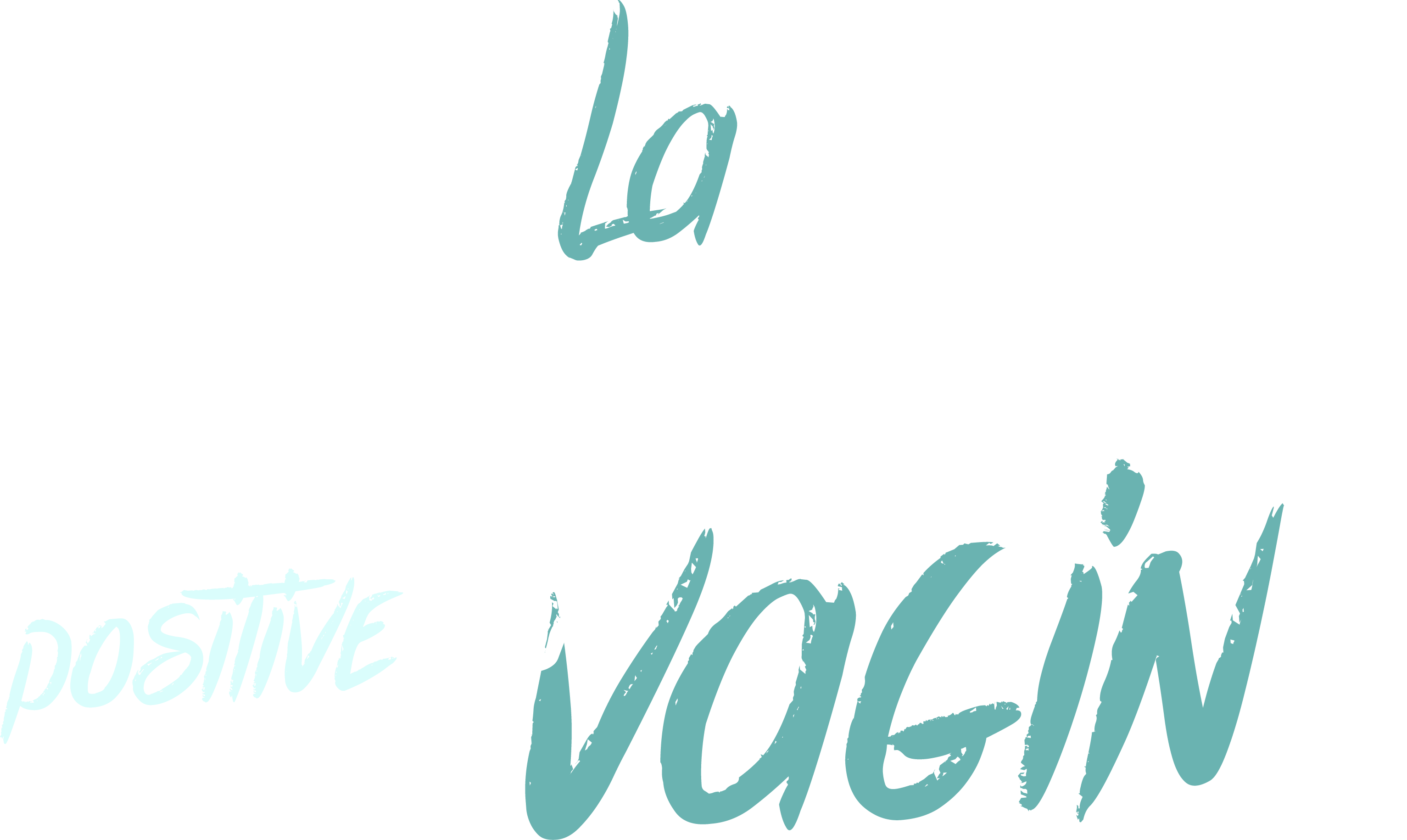 La révolution Positive du Vagin